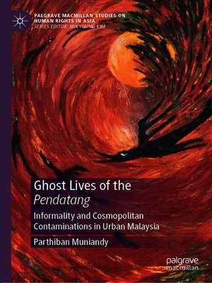 cover image of Ghost Lives of the Pendatang